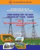Ebook Phần trạm biến áp cấp điện áp từ 220kV đến 500kV (Tập 3): Phần 1 - Tập đoàn điện lực Việt Nam
