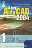 Sử dụng auto Cad 2004