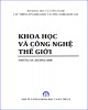 Ebook Khoa học và công nghệ thế giới: Những xu hướng mới