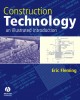 Ebook Construction technology: An illustrated introduction - Part 2