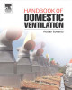 Ebook Handbook of domestic ventilation: Part 1 - Rodger Edwards