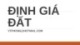 Bài giảng Định giá đất