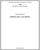 Giáo trình Thống kê lao động: Phần 1 - Bùi Tôn Hiến