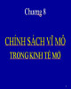 Bài giảng Kinh tế vĩ mô: Chương 8 - Th.S Ngô Hoàng Thảo Trang