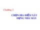 Bài giảng Cơ sở thiết kế nhà máy hóa chất – Chương 2: Chọn địa điểm xây dựng nhà máy