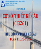 Bài giảng Cơ sở thiết kế cầu: Chương 1 - TS. Nguyễn Cảnh Tuấn