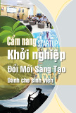 Cẩm nang Khởi nghiệp đổi mới sáng tạo cho sinh viên