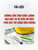 Tài liệu Hướng dẫn tính khối lượng đào đắp và vẽ biểu đồ điều phối đất thi công nền đường