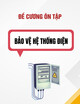 Đề cương ôn tập môn Bảo vệ hệ thống điện