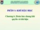 Bài giảng Khí hậu học và Khí hậu Việt Nam (Phần 1: Khí hậu học): Chương 6 – Phan Văn Tân