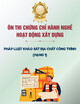 Ôn thi chứng chỉ hành nghề hoạt động xây dựng: Pháp luật Khảo sát địa chất công trình (Hạng 1)