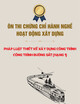Ôn thi chứng chỉ hành nghề hoạt động xây dựng: Pháp luật Thiết kế xây dựng công trình – Công trình Đường sắt (Hạng 1)