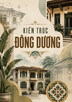 Kiến trúc Đông Dương