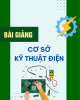 Bài giảng Cơ sở kỹ thuật điện: Chương 7 - Nguyễn Quang Nam