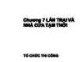 Bài giảng Tổ chức thi công: Chương 7 - Lán trại và nhà cửa tạm thời