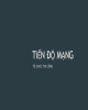 Bài giảng Tổ chức thi công: Chương 3 - Tiến độ mạng