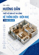 Tài liệu Hướng dẫn thiết kế bản vẽ thi công hệ thống điện - điện nhẹ trong căn hộ