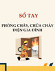 Sổ tay Phòng cháy, chữa cháy điện gia đình