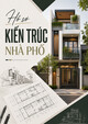 Hồ sơ kiến trúc nhà phố